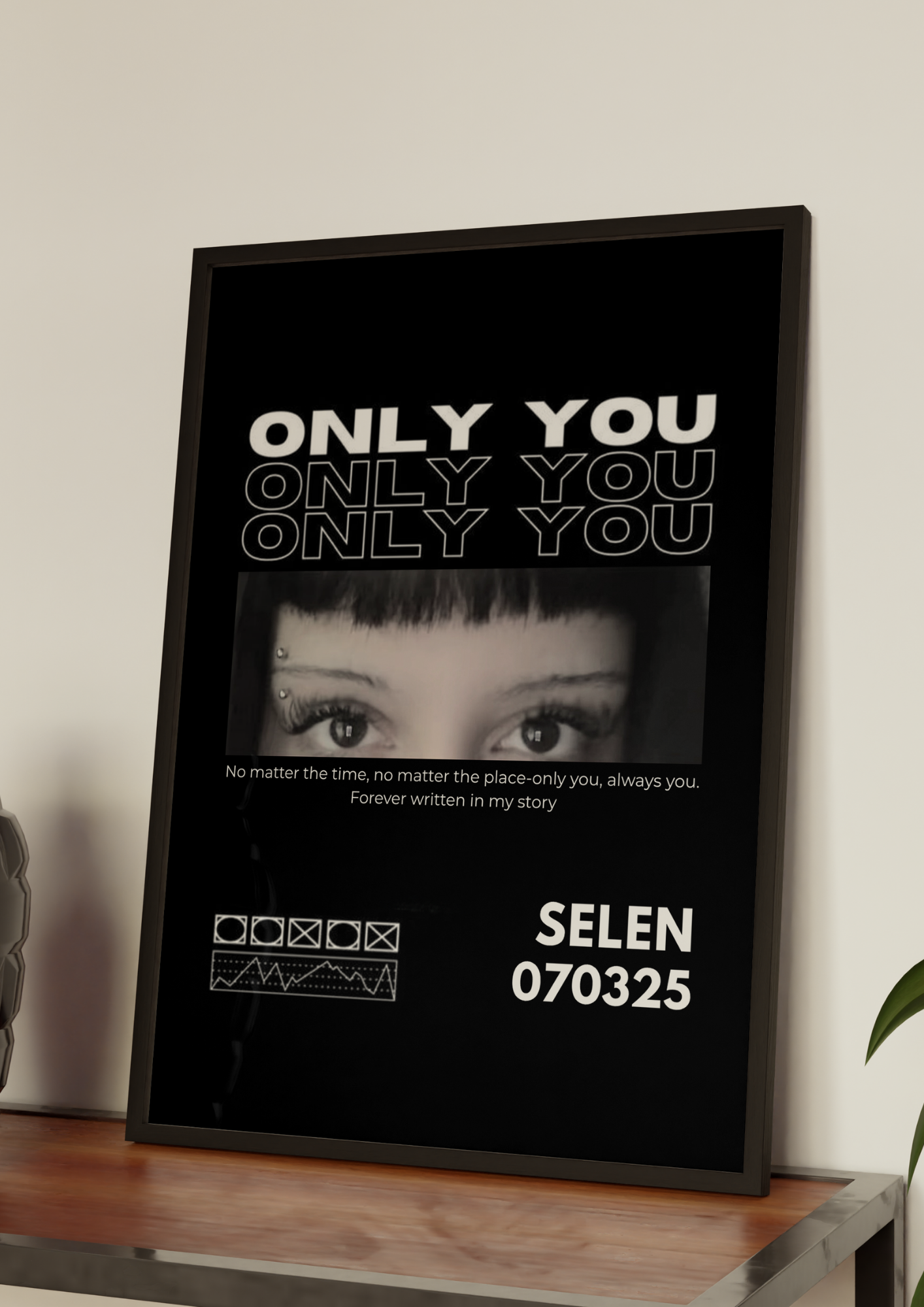 Only You Temalı İsme Özel Dekoratif Poster